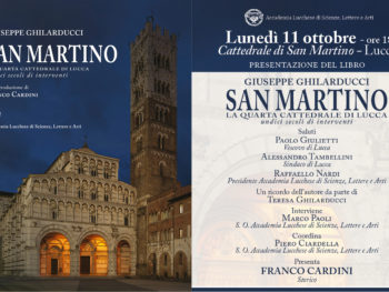 Presentazione del libro “San Martino. La quarta cattedrale di Lucca” di Giuseppe Ghilarducci